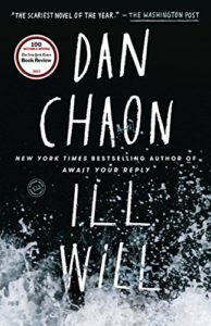 Ill Will | Dan Chaon | Invisible Ink Editing