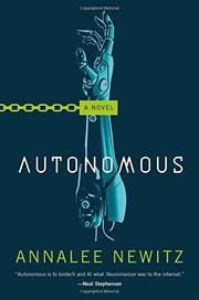 Autonomous by Analaee Newitz