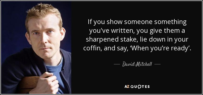David Mitchell Quote | Invisible Ink Editing
