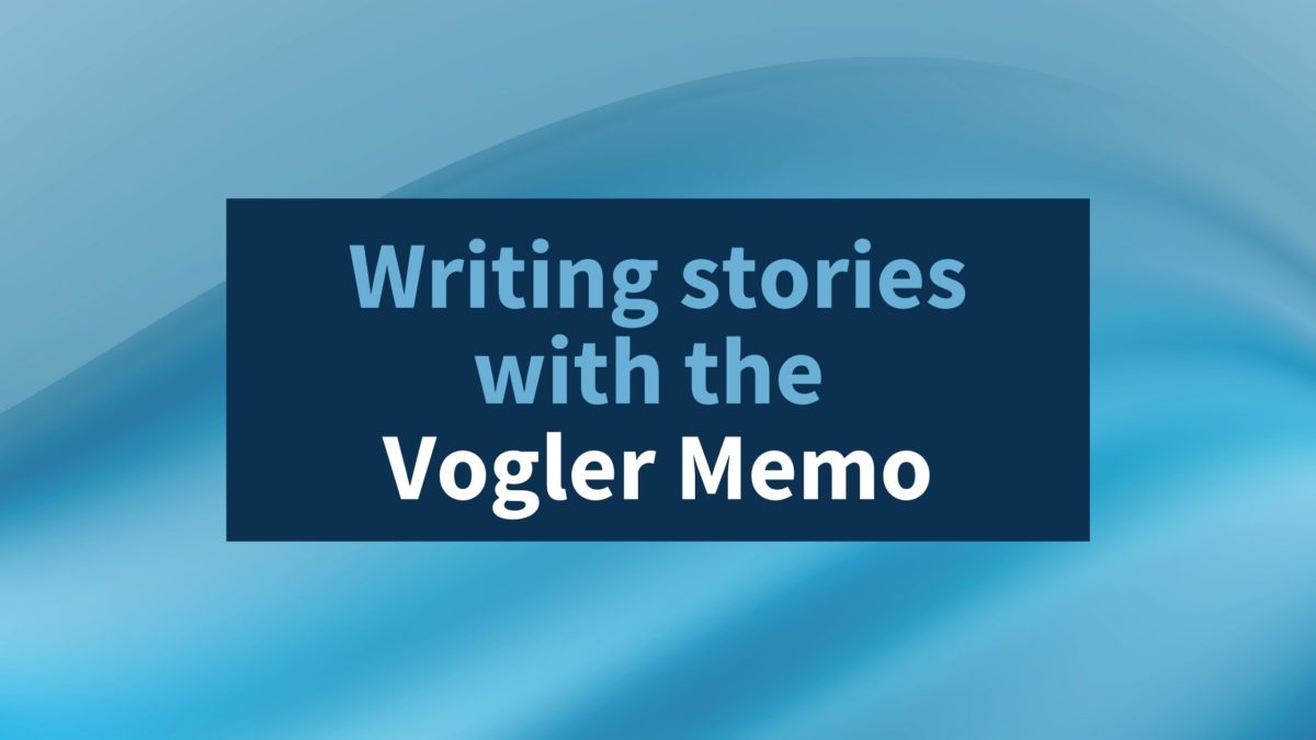 https://www.invisibleinkediting.com/wp-content/uploads/2022/02/Writing-Stories-with-the-Vogler-Memo-1200x675.jpg