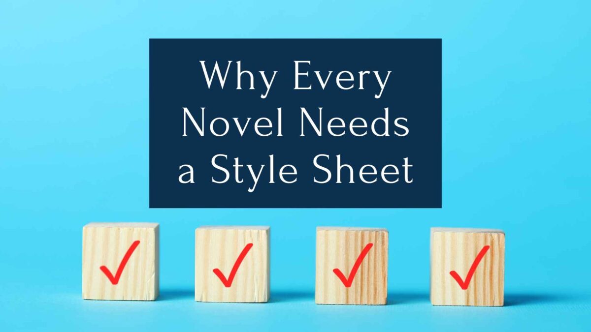 A blog image title reads "Why Every Novel Needs a Style Sheet" above a row of Check marks on blocks and blue background.